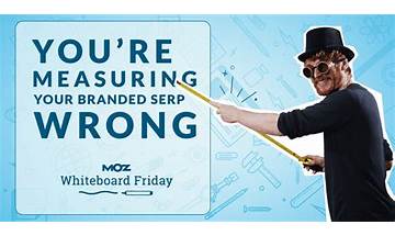 You're Measuring Your Branded SERP Wrong – Whiteboard Friday